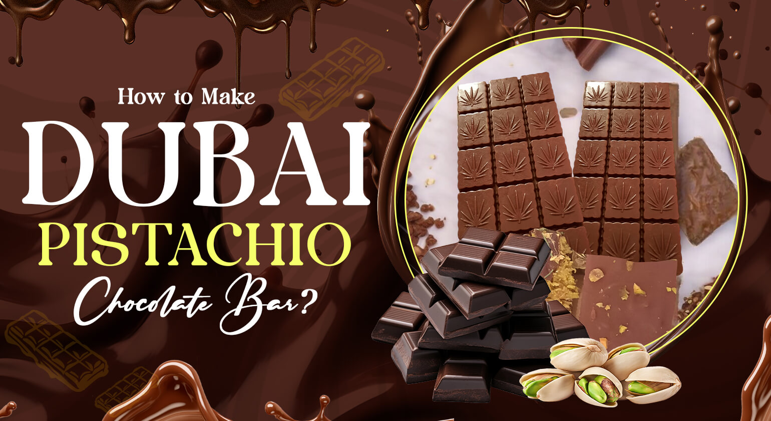 How to Make Dubai Pistachio Chocolate Bar