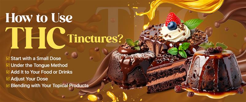 How to Use THC Tinctures?